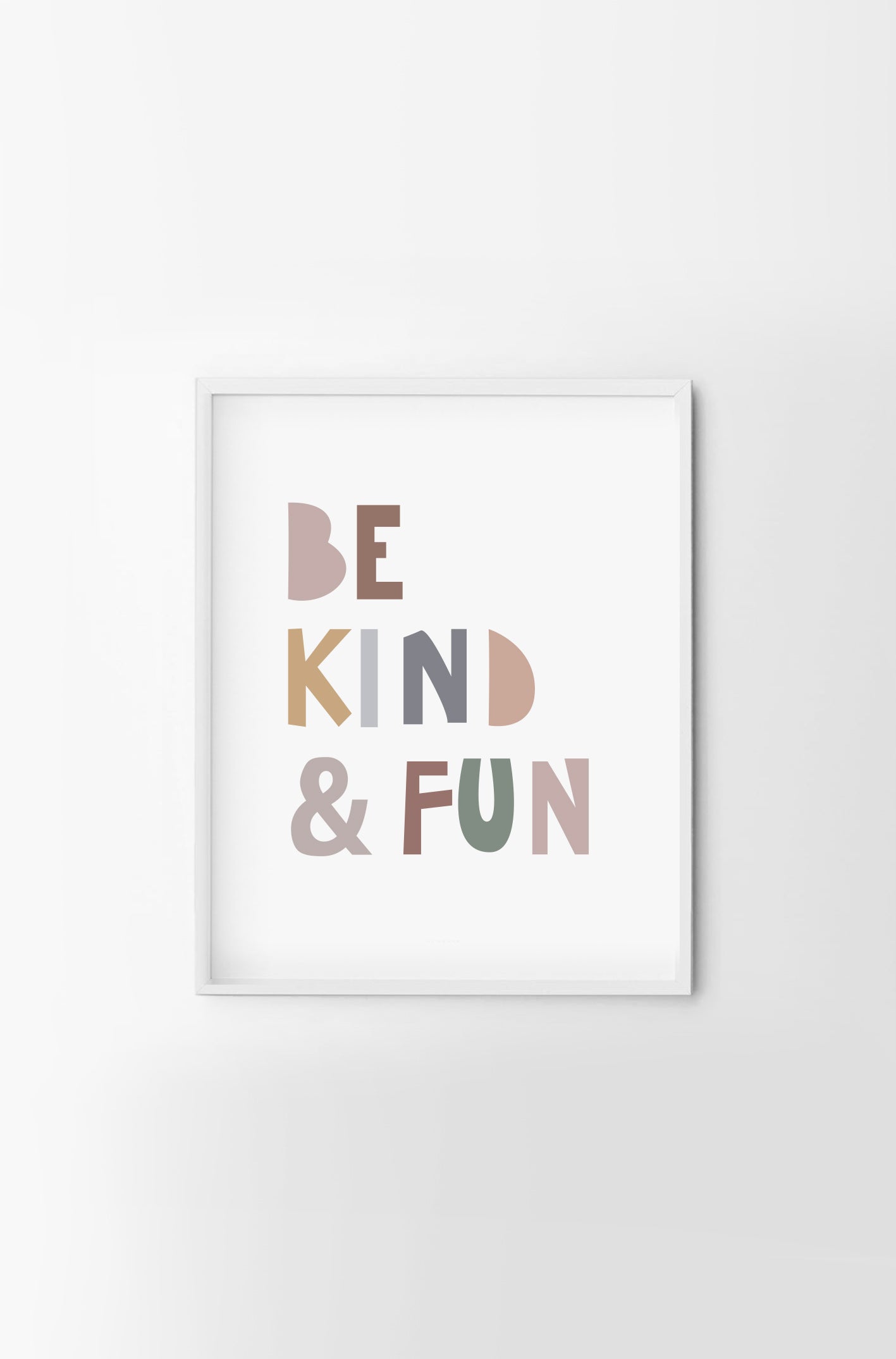 Be kind & fun